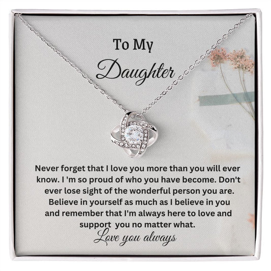 To My Daughter | Never Forget That I Love You